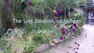 The Lost Gardens of Heligan 23rd July 2020 [upl. by Drapehs226]