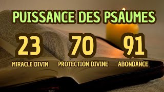 Puissante Prière de Miracles Urgent Protection Divine et Abondance par les Psaumes 23 70 et 91🙏🏿✝️ [upl. by Oetsira662]