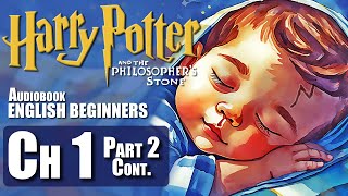 🧙‍♂️⚡quotHARRY POTTER  Chapter 1  PART 2 BOOK 1 🎧Audiobook🎧 in English for Beginners📚✨ [upl. by Weir]