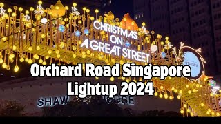 Christmas on A Great Street Orchard Road Singapore Christmas Lightup 2024 [upl. by Adiela]