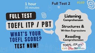 Full Test TOEFL ITP LISTENING STRUCTURE READING with score formula toefl toeflitp exam TEST 2 [upl. by Okoyk960]