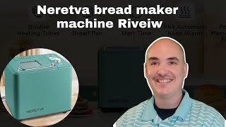 Neretva bread machine review  Neretva bread maker machine  best bread maker machine [upl. by Vincentia]