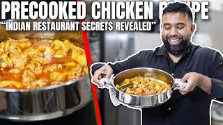 HOW TO make British Indian Resturant style PRECOOKED CHICKEN [upl. by Brubaker]