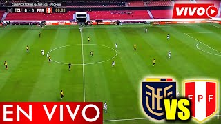 🔴 ¡EN VIVO ECUADOR vs PERÚ  FECHA 8 ELIMINATORIAS 2026  CANAL EN VIVO AMERICA ATV MOVISTAR [upl. by Bel543]