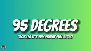 GloRilla  95 Degrees Official Audio quotits 7pm fridayquot [upl. by Jory]