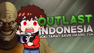 Outlast  Joki Tamat Akun Orang Tua [upl. by Nauqed693]