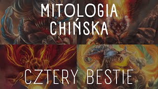 4 BESTIE MITOLOGIA CHIŃSKA [upl. by Nohsram]