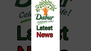 Dabur Share Latest News  Dabur Share News Today dabur sharemarket sharenews stockmarket [upl. by Lerim]