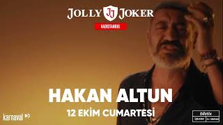 Hakan Altun 12 Ekimde Jolly Joker Vadistanbulda [upl. by Hoxsie]