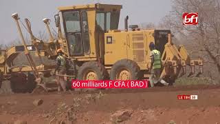 Burkina Faso Plus de 179 milliards de francs CFA mobilisés pour la construction de nouvelles routes [upl. by Caleb]