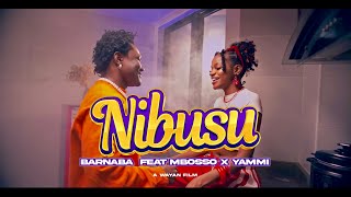 Barnaba feat Mbosso amp Yammi  Nibusu Official Music Video [upl. by Ferdie177]