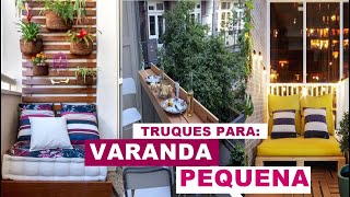 VARANDA PEQUENA10 TRUQUES PARA DECORAR E GANHAR ESPAÇO [upl. by Sac431]