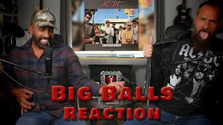 Big Balls ACDC Reaction [upl. by Barnaby]