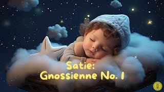 Classical Music for Babies Gnossienne No 1 by Satie [upl. by Eustacia]