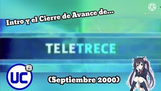 Intro  Cierre Avance de Teletrece  Canal 13 Septiembre 2000 [upl. by Mercier]