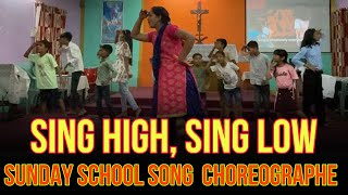 Sing High Sing Low  High and Low  English Christian Song  Sunday School Action Song  Kids Dance [upl. by Jacobo492]