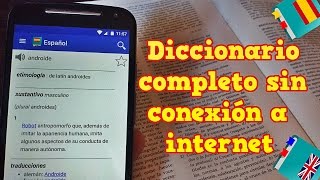 Diccionario completo sin conexión a internet para Android  Offline [upl. by Stevy387]