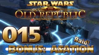 SWTOR BONUS 15  Raid Asation IV [upl. by Aerdnael228]