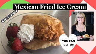 How to make Mexican Fried Ice Cream l Step by Step Tutorial [upl. by Uv]