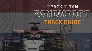 F1 23  Zandvoort Track Guide [upl. by Neilson]