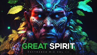 PSYTRANCE MIX 2023  GREAT SPIRIT vol03 🍃 This is more than Psytrance [upl. by Chadabe]