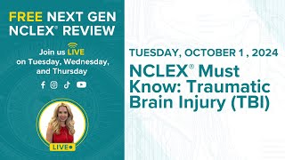 NCLEX Must Know Traumatic Brain Injury TBI [upl. by Arodasi]