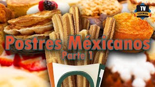 Postres mexicanos que debes probar [upl. by Gnahk30]