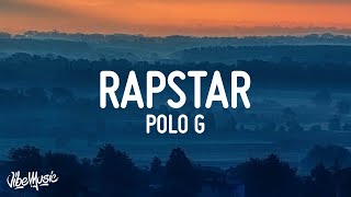 Polo G  RAPSTAR Lyrics [upl. by Enimsay]