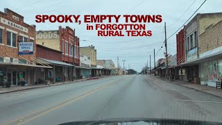 SPOOKY Empty Towns In Rural Forgotten Texas [upl. by Schechinger]