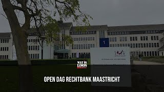 OPEN DAG RECHTBANK MAASTRICHT [upl. by Hubert]