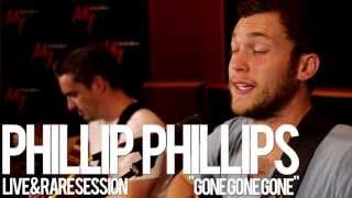 My1039s Live amp Rare  Phillip Phillips  Gone Gone Gone [upl. by Trimble268]