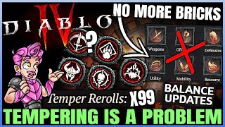 Diablo 4  We NEED This  BIG Tempering Changes For Season 5  No More Bricks Greater Affix amp More [upl. by Annoiek600]