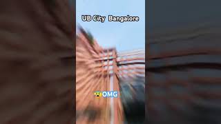 ub city bangalore  kingfisher tower bangalore sriharikaranth shorts viral ubcity ytshorts [upl. by Delcine737]