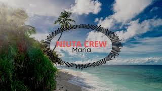 NIUTA CREW  MARIAOfficial Audio 2023 [upl. by Nosremaj]