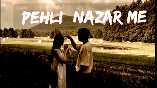 Pehli Nazar Mein Slowed amp Reverb  Atif Aslam  LRSMUSIC98 [upl. by Erle]