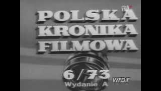 Polska Kronika Filmowa 1973  06avi [upl. by Nodnek]