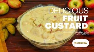 Delicious Fruit Custard  Custard Recipe  Super Creamy Easy Summer Desert  Healthy Desert Recipe [upl. by Olga]