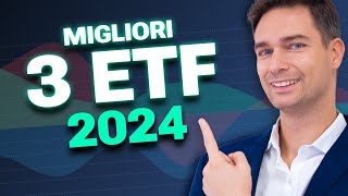 Fine 2024 I Migliori ETF dellAnno e Strategie di Investimento per il Futuro [upl. by Radbourne]