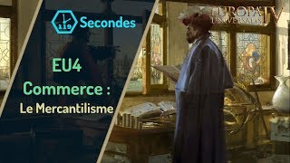 FR EU4  Commerce  Le Mercantilisme TUTOINFO [upl. by Ivzt]