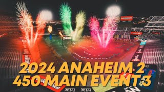 2024 rF Supercross 450 Main 3  Round 4  Anaheim 2 [upl. by Ia]