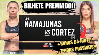 BILHETE PREMIADO  UFC NAMAJUNAS VS CORTEZ UFCFN UFCFANTASY [upl. by Harty]