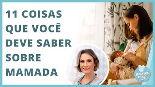 Tudo sobre a AMAMENTAÇÃO DO RECÉM NASCIDO – 11 COISAS QUE VOCÊ DEVE SABER  MACETES DE MÃE [upl. by Cybill]