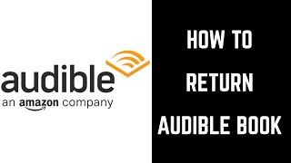 How to Return a Book on Audible [upl. by Willet]