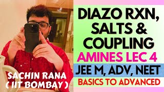 ❤️‍🔥Diazonium Salts Coupling Reaction Deamination  Amines  JEE Main Advanced NEET 2024 [upl. by Eisse974]