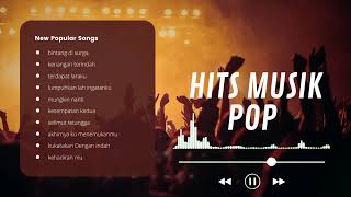 HITS MUSIK POP INDONESIA galau music pop popindonesia trending [upl. by Cowles672]