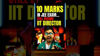 From 10 Marks in JEE to Becoming IIT Director😍😍jee jee2025 iit iitjee iitdirector iitmadras [upl. by Lalise]