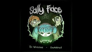 Sally Face The WretchedRadio TuneRockin extended Version [upl. by Nickey320]