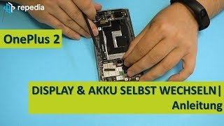 OnePlus 2  Display amp Akku selbst tauschen  Reparatur Anleitung  Teardown [upl. by Atronna]