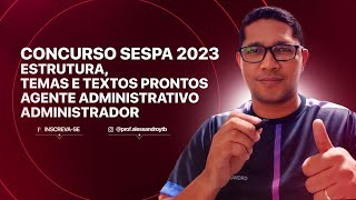 CONCURSO SESPA 2023 PROVA DISCURSIVAAULA III [upl. by Raven]