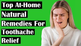 Top At Home Natural Remedies for Toothache Relief [upl. by Yemiaj783]